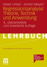 Regressionsanalyse: Theorie, Technik und Anwendung - Dieter Urban, Jochen Mayerl