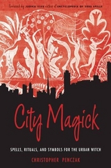 City Magick - Penczak, Christopher