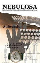 Subversion - Caroline Braunmühl, Karen Eliot, Eva Holling, Corinna Kühn, Matthias Naumann, Marc Rölli, Oliver Schmidt, Marcus Termeer, Stefan Wellgraf