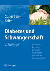 Diabetes und Schwangerschaft - Simone Claudi-Böhm, Bernhard Böhm