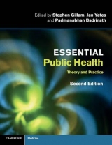 Essential Public Health - Gillam, Stephen; Yates, Jan; Badrinath, Padmanabhan