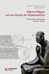 Albertus Magnus und sein System der Wissenschaften - 