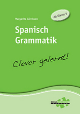 Spanisch Grammatik - clever gelernt - Margarita Görrissen
