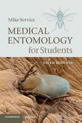 Medical Entomology for Students - Service, Mike