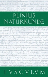 Cajus Plinius Secundus d. Ä.: Naturkunde / Naturalis historia libri XXXVII / Kosmologie - 