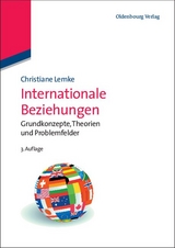 Internationale Beziehungen - Lemke, Christiane