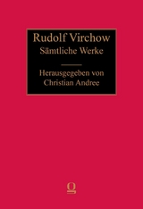 Rudolf Virchow: Sämtliche Werke - 