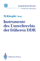 Instrumente des Umweltrechts der früheren DDR - 