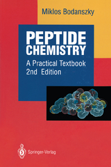 Peptide Chemistry - Miklos Bodanszky