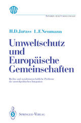 Umweltschutz und Europäische Gemeinschaften - Hans D. Jarass, Lothar F. Neumann