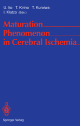 Maturation Phenomenon in Cerebral Ischemia - 