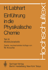 Einführung in die Physikalische Chemie - Labhart, Heinrich