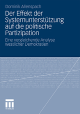 Der Effekt der Systemunterstützung auf die politische Partizipation - Dominik Allenspach