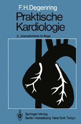 Praktische Kardiologie - Degenring, F.H.