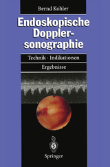 Endoskopische Dopplersonographie - Bernd M. Kohler