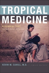 Tropical Medicine - Cahill, Kevin M.