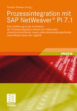 Prozessintegration mit SAP NetWeaver® PI 7.1 - 