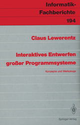 Interaktives Entwerfen großer Programmsysteme - Claus Lewerentz