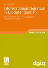 Informationsintegration in Biodatenbanken - Jan Hegewald