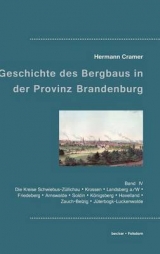 Beiträge zur Geschichte des Bergbaues in der Provinz Brandenburg. - Hermann Cramer