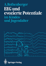 EEG und evozierte Potentiale im Kindes- und Jugendalter - Aribert Rothenberger