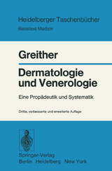 Dermatologie und Venerologie - A. Greither