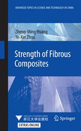 Strength of Fibrous Composites - Zheng-Ming Huang, Ye-Xin Zhou