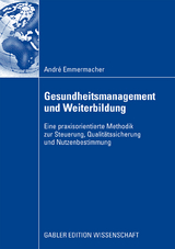 Gesundheitsmanagement und Weiterbildung - André Emmermacher