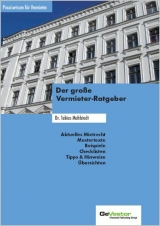 Der große Vermieter-Ratgeber - Tobias Mahlstedt