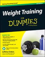 Weight Training For Dummies -  LaReine Chabut