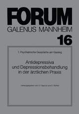 Antidepressiva und Depressionsbehandlung in der ärztlichen Praxis - 