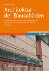 Architektur der Bauschäden - Schulz, Joachim