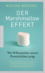 Der Marshmallow-Effekt -  Walter Mischel