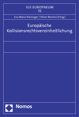 Europäische Kollisionsrechtsvereinheitlichung - 