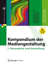 Kompendium der Mediengestaltung - Joachim Böhringer, Peter Bühler, Patrick Schlaich, Dominik Sinner