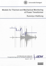 Models for Thermal and Mechanical Monitoring of Power Transformers - Rummiya Vilaithong