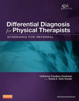Differential Diagnosis for Physical Therapists - Goodman, Catherine C.
