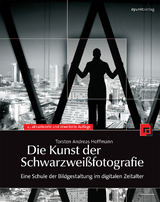 Die Kunst der Schwarzweißfotografie - Hoffmann, Torsten A