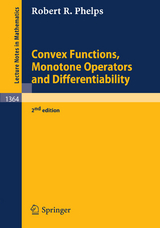 Convex Functions, Monotone Operators and Differentiability - Robert R. Phelps