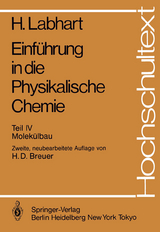 Einführung in die Physikalische Chemie - Labhart, Heinrich