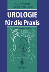 Urologie für die Praxis - Hofstetter, A.G.; Eisenberger, F.