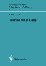 Human Mast Cells - Ann M. Dvorak