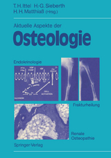 Aktuelle Aspekte der Osteologie - 