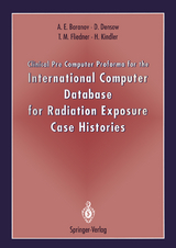 Clinical Pre Computer Proforma for the International Computer Database for Radiation Exposure Case Histories - Alexander E. Baranov, Dirk Densow, T.M. Fliedner, Hauke Kindler