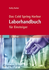 Das Cold Spring Harbor Laborhandbuch für Einsteiger - Barker, Kathy