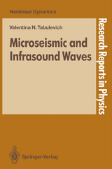 Microseismic and Infrasound Waves - Valentina N. Tabulevich