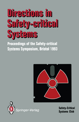 Directions in Safety-Critical Systems - 