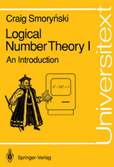 Logical Number Theory I - Craig Smorynski