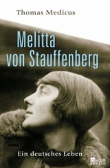 Melitta von Stauffenberg - Thomas Medicus