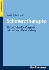 Schmerztherapie - Güven Braune, Stefanie Adler, Thomas Fritzsche, Doris Grünewald, Anja Heymann, Eva Hoffmann, Ulrike Knipprath, Eveline Löseke, Uta Stege, Hilde Urnauer